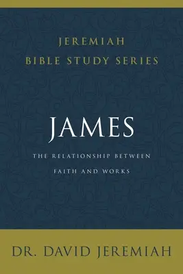 Jakobus: Die Beziehung zwischen Glaube und Werken - James: The Relationship Between Faith and Works