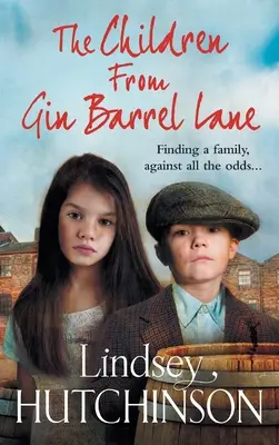 Die Kinder aus der Gin Barrel Lane - The Children from Gin Barrel Lane