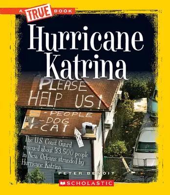 Hurrikan Katrina (ein wahres Buch: Katastrophen) - Hurricane Katrina (a True Book: Disasters)