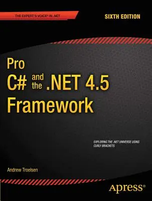 Pro C# 5.0 und das .Net 4.5 Framework - Pro C# 5.0 and the .Net 4.5 Framework