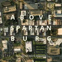 Über Spartanburg - Above Spartanburg