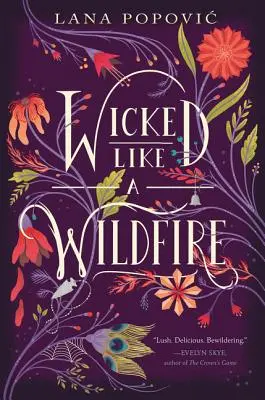 Verrucht wie ein Lauffeuer - Wicked Like a Wildfire