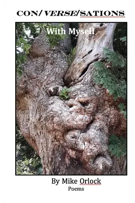 Con/ Verse/Gespräche mit mir selbst: eine Sammlung von Gedichten - Con/ Verse/Sations with Myself: a collection of poems