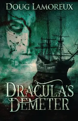 Draculas Demeter - Dracula's Demeter