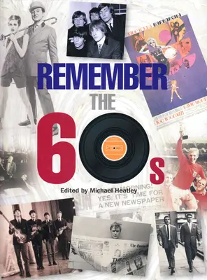 Erinnern Sie sich an die 60er Jahre - Remember the 60s