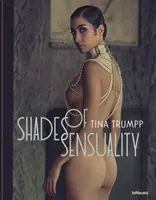 Schattierungen der Sinnlichkeit - Shades of Sensuality