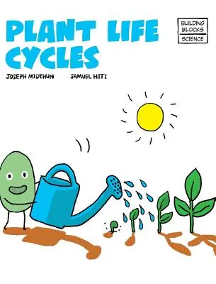 Lebenszyklen der Pflanzen - Plant Life Cycles