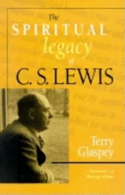 Das geistliche Erbe von C.S. Lewis - The Spiritual Legacy of C.S. Lewis