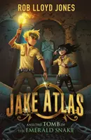 Jake Atlas und das Grabmal der Smaragdschlange - Jake Atlas and the Tomb of the Emerald Snake