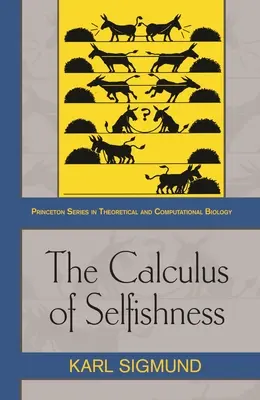 Das Kalkül des Egoismus - The Calculus of Selfishness