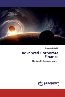 Fortgeschrittene Unternehmensfinanzierung - Advanced Corporate Finance