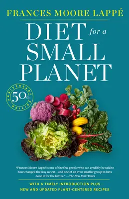 Ernährung für einen kleinen Planeten (überarbeitet und aktualisiert) - Diet for a Small Planet (Revised and Updated)