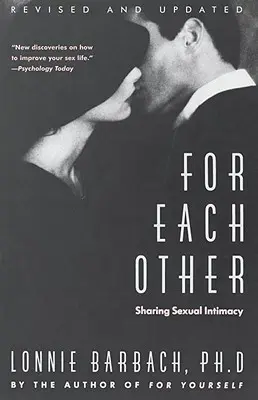 Füreinander: Sexuelle Intimität teilen - For Each Other: Sharing Sexual Intimacy