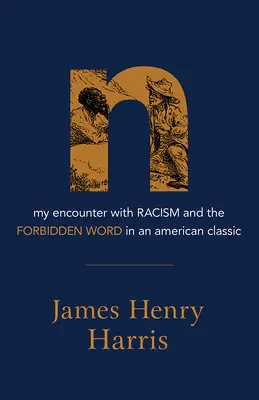 N: Meine Begegnung mit Rassismus und dem verbotenen Wort in einem amerikanischen Klassiker - N: My Encounter with Racism and the Forbidden Word in an American Classic