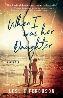 Als ich ihre Tochter war - When I Was Her Daughter