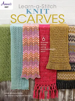 Learn a Stitch Schals stricken - Learn a Stitch Knit Scarves