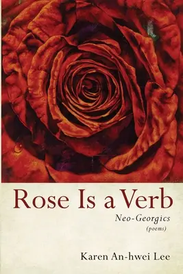Rose ist ein Verb: Neo-Georgien - Rose Is a Verb: Neo-Georgics