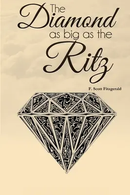 Der Diamant so groß wie das Ritz - The Diamond as Big as the Ritz