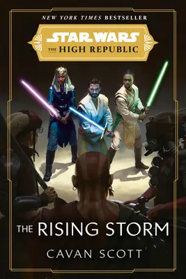 Star Wars: Der aufkommende Sturm (die Hohe Republik) - Star Wars: The Rising Storm (the High Republic)