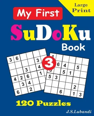 Mein erstes SuDoKu-Buch. 3 - My First SuDoKu Book. 3