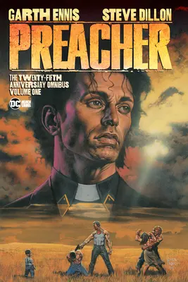 Preacher: Der Omnibus zum 25. Jahrestag, Bd. 1 - Preacher: The 25th Anniversary Omnibus Vol. 1