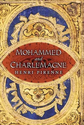 Mohammed und Karl der Große - Mohammed and Charlemagne