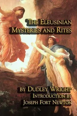 Die eleusinischen Mysterien und Riten - The Eleusinian Mysteries and Rites