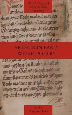 Artus in der frühen walisischen Poesie - Arthur in Early Welsh Poetry