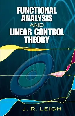 Funktionalanalysis und lineare Steuerungstheorie - Functional Analysis and Linear Control Theory