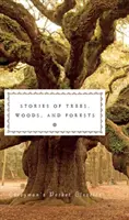 Geschichten von Bäumen, Wäldern und Forsten - Stories of Trees, Woods, and Forests