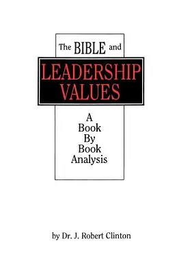Die Bibel und die Werte der Leiterschaft - The Bible and Leadership Values