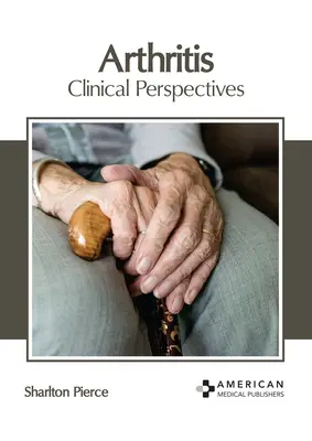 Arthritis: Klinische Perspektiven - Arthritis: Clinical Perspectives