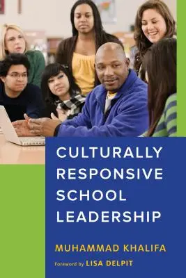 Kulturell angepasste Schulführung - Culturally Responsive School Leadership
