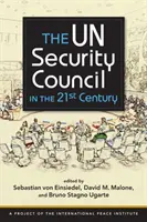 Der UN-Sicherheitsrat im 21. Jahrhundert - UN Security Council in the 21st Century