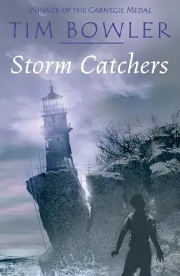 Sturmbrecher. Tim Bowler - Storm Catchers. Tim Bowler