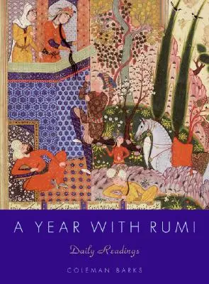 Ein Jahr mit Rumi: Tägliche Lesungen - A Year with Rumi: Daily Readings