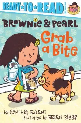 Brownie & Pearl nehmen einen Bissen: Fertig zum Lesen, Vorstufe 1 - Brownie & Pearl Grab a Bite: Ready-To-Read Pre-Level 1