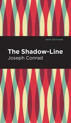 Die Schattenlinie - The Shadow-Line