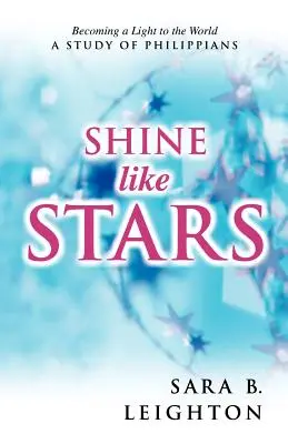 Glänzen wie Sterne - Shine Like Stars