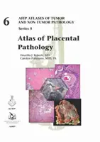 Atlas der Plazenta-Pathologie - Atlas of Placental Pathology
