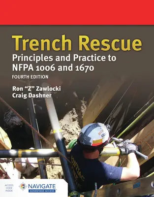 Grabenrettung: Grundsätze und Praxis nach Nfpa 1006 und 1670 - Trench Rescue: Principles and Practice to Nfpa 1006 and 1670