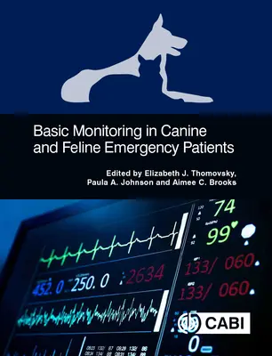 Grundlegende Überwachung von Notfallpatienten bei Hunden und Katzen - Basic Monitoring in Canine and Feline Emergent Patients