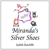 Mirandas Silberschuhe - Miranda's Silver Shoes