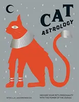 Katzenastrologie - Entschlüsseln Sie die Persönlichkeit Ihres Haustiers mit der Kraft des Tierkreises - Cat Astrology - Decode Your Pet's Personality with the Power of the Zodiac