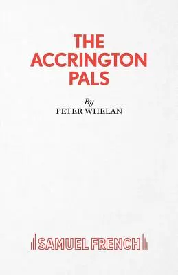 Die Accrington Pals - The Accrington Pals