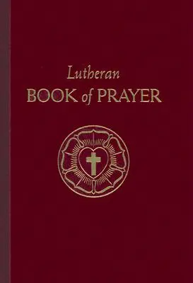 Lutherisches Gebetbuch - Lutheran Book of Prayer