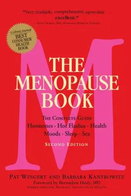 Das Menopause-Buch: Der komplette Ratgeber: Hormone, Hitzewallungen, Gesundheit, Stimmungen, Schlaf, Sex - The Menopause Book: The Complete Guide: Hormones, Hot Flashes, Health, Moods, Sleep, Sex