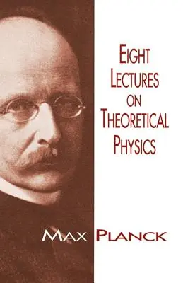 Acht Vorlesungen über Theoretische Physik - Eight Lectures on Theoretical Physics