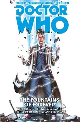 Doctor Who: Der Zehnte Doktor Band 3: Die Brunnen der Ewigkeit - Doctor Who: The Tenth Doctor Vol. 3: The Fountains of Forever