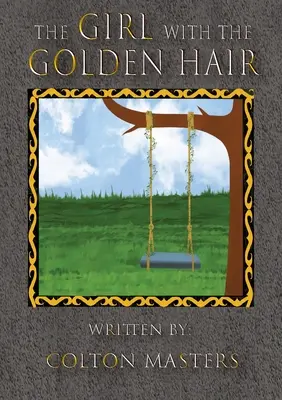 Das Mädchen mit den goldenen Haaren - The Girl with the Golden Hair